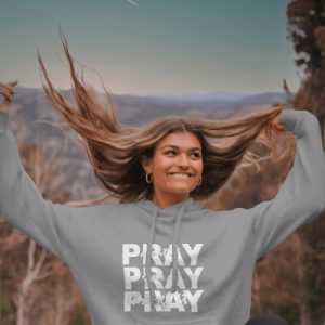 Pray Hoodies